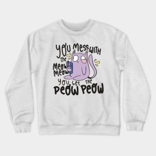 Fierce Feline Defiance Crewneck Sweatshirt